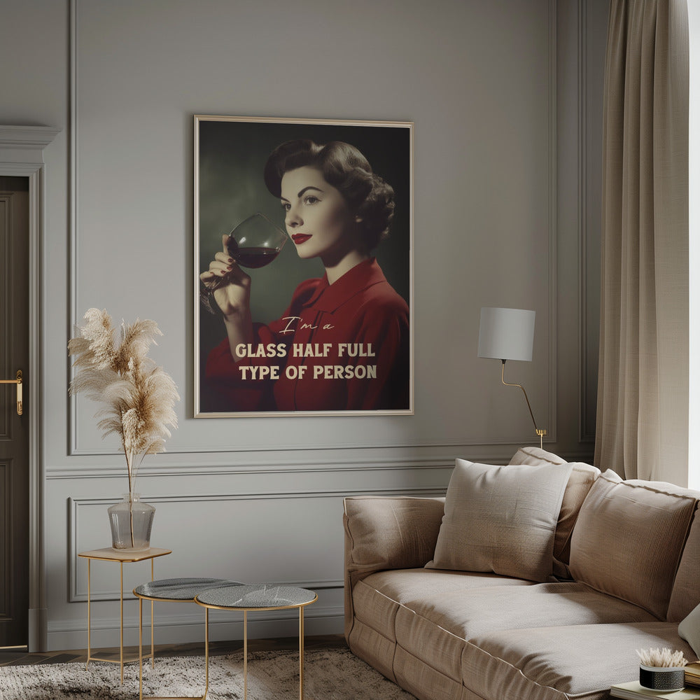 canvas prints #039 I'm a glass half full type of personinches- 