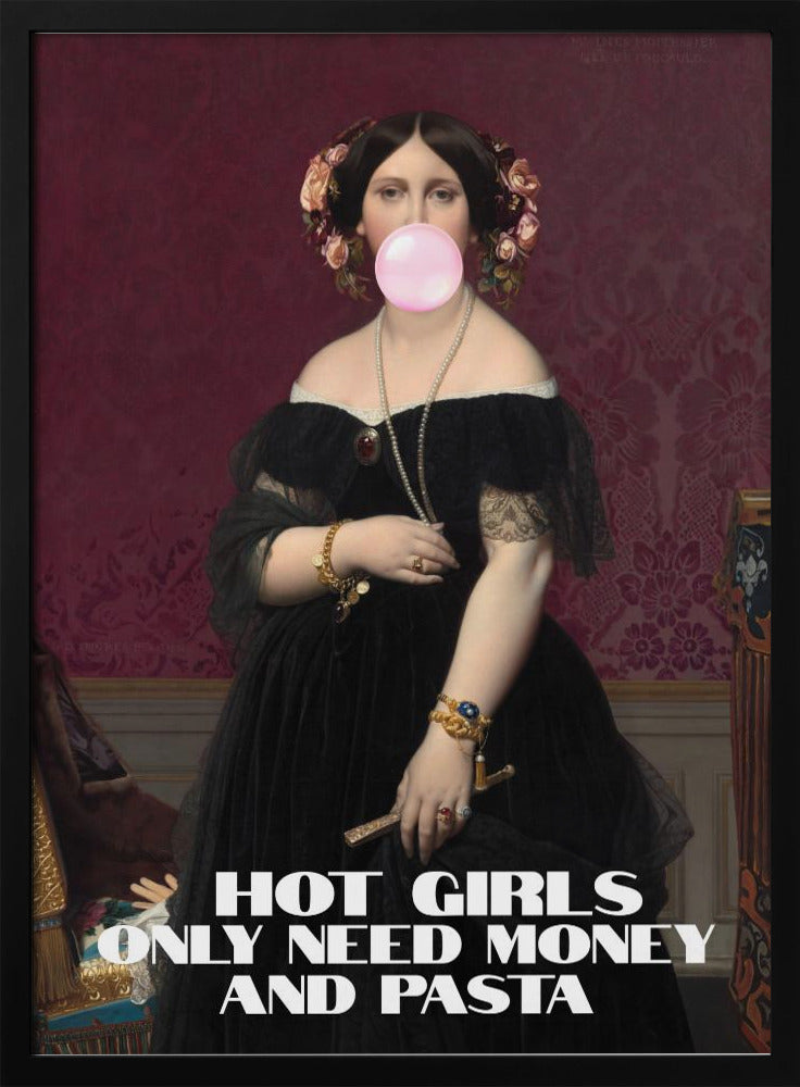 canvas prints Hot Girls Only Need Money and Pasta24X36inches- White Frame