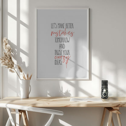 canvas prints MAKE BETTER MISTAKES36X48inches- White Frame
