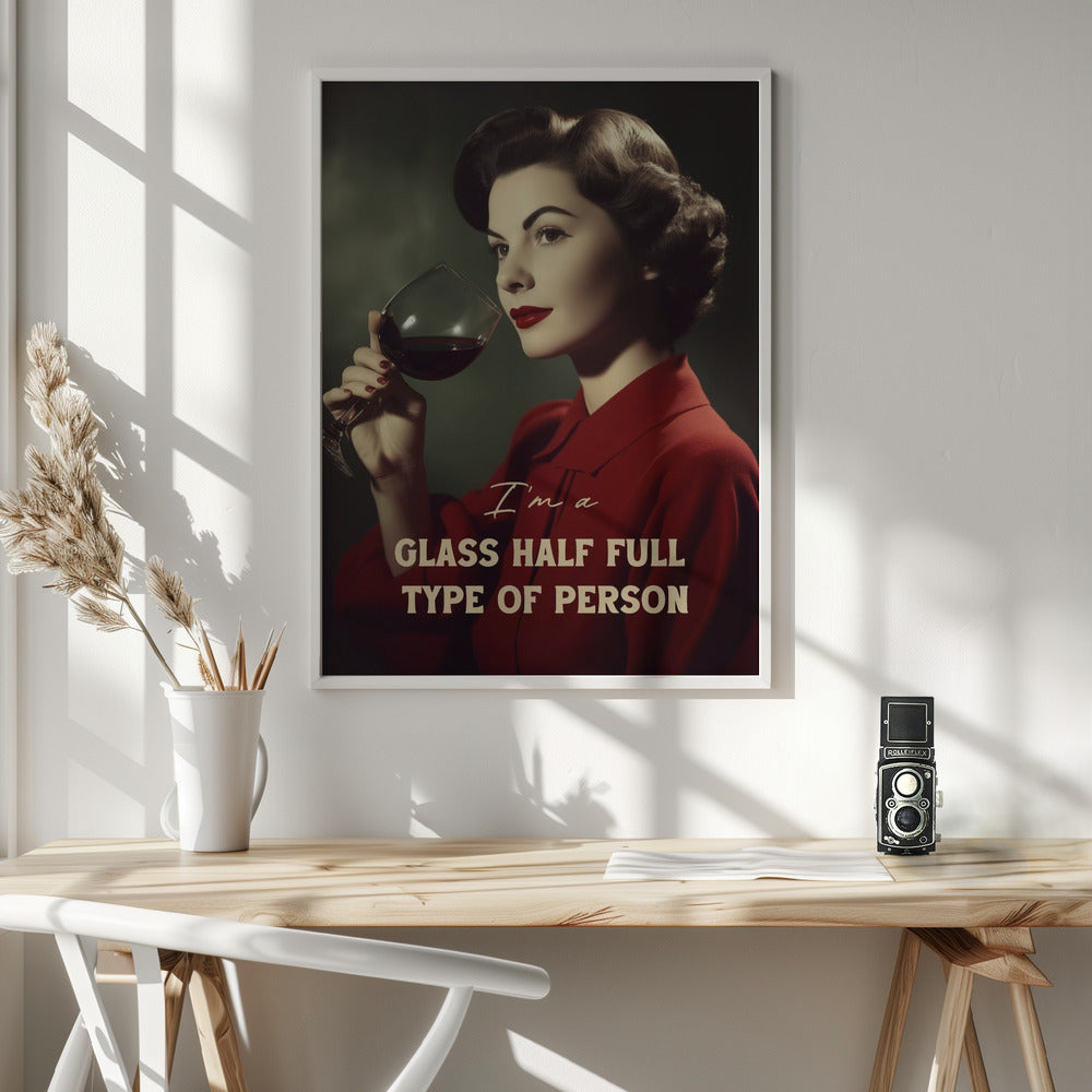 canvas prints #039 I'm a glass half full type of person36X48inches- White Frame