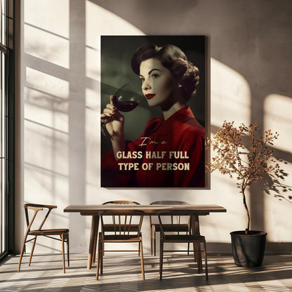 canvas prints #039 I'm a glass half full type of person36X48inches- Black Frame
