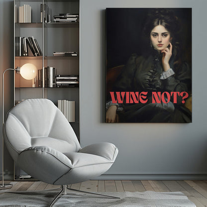 canvas prints Wine not?inches- 