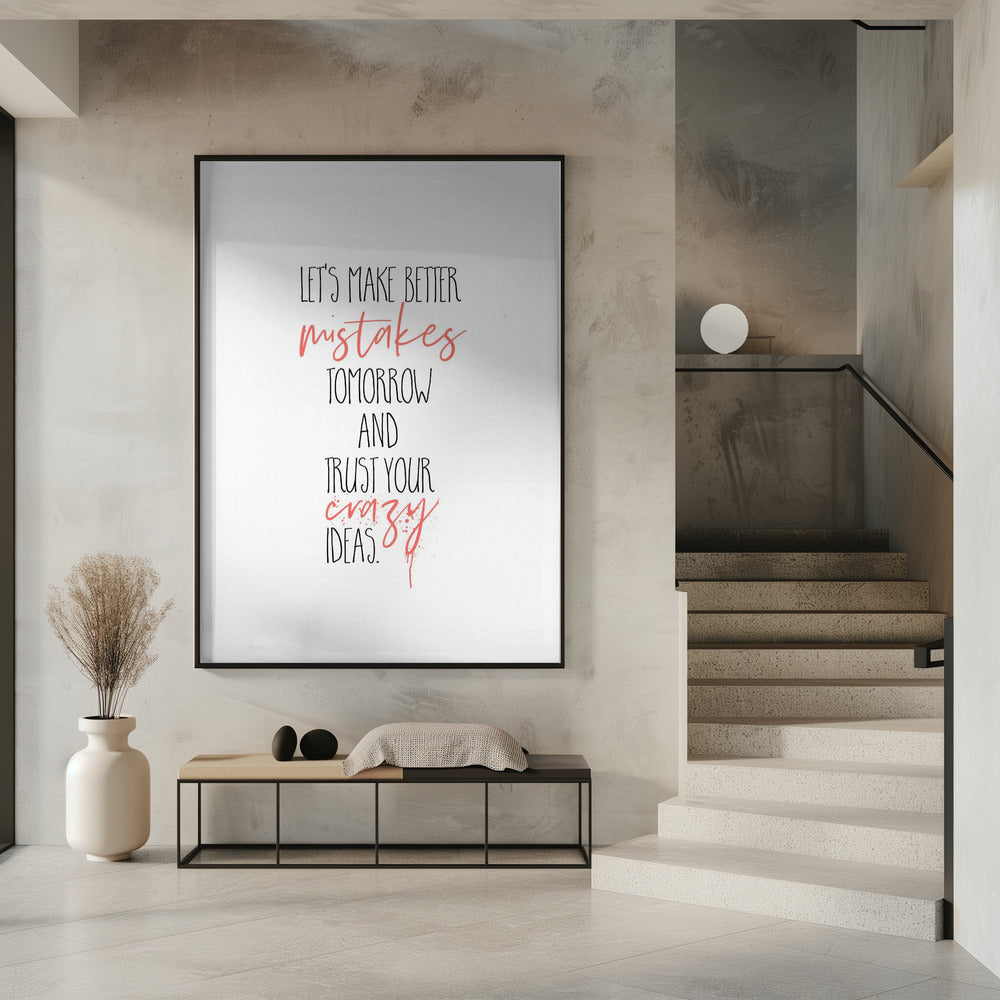 canvas prints MAKE BETTER MISTAKES16X20inches- Unframed